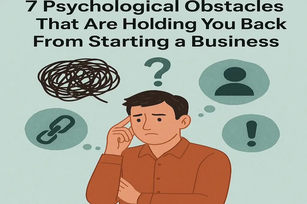 Illustration of a confused man surrounded by symbols like question marks, tangled thoughts, and broken chains, representing psychological barriers to starting a business.
